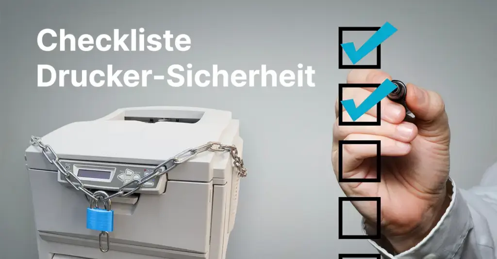 Checkliste zur Druckersicherheit