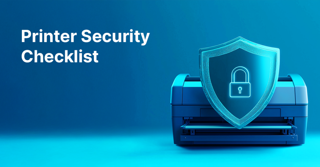 Print Security Checklist